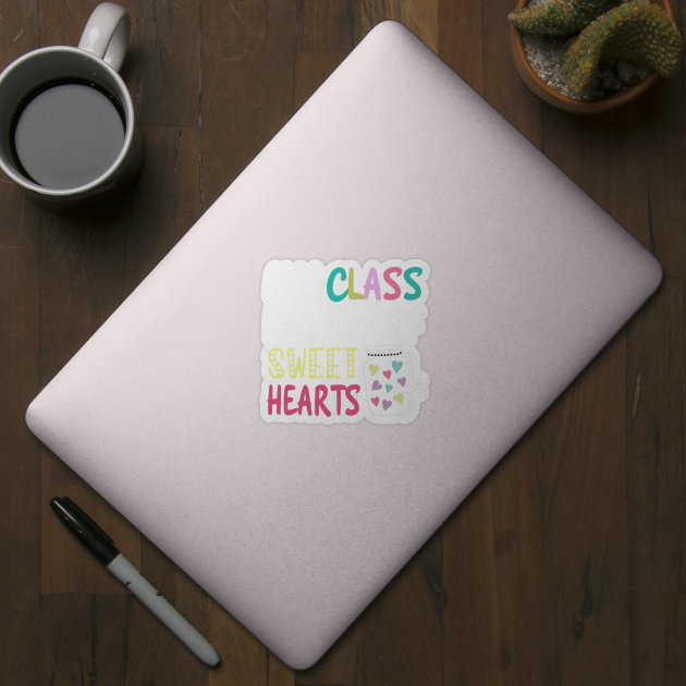 My class is full of sweet hearts by TEEPHILIC